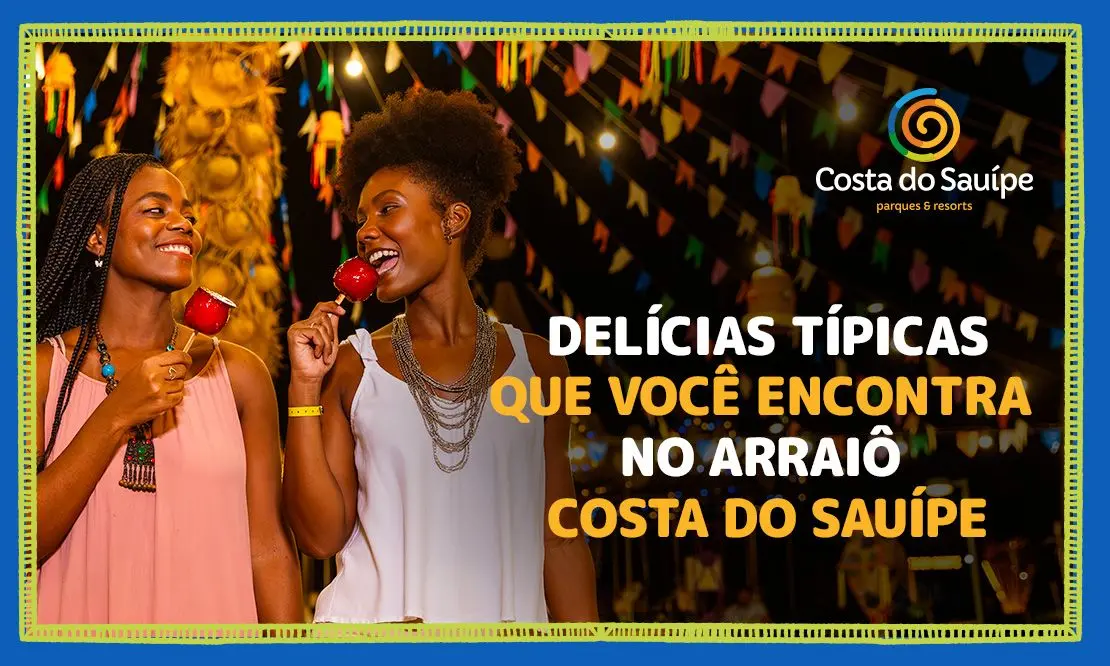 Pratos Típicos do São João no Costa do Sauípe